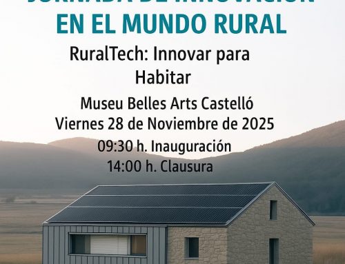 Jornada de Innovación en el Mundo Rural. RuralTech: Innovar para Habitar.